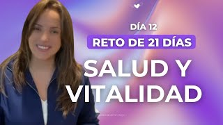 Salud y vitalidad en todos los niveles con Códigos Sagrados  Día 12 reto de 21 días [upl. by Telimay994]