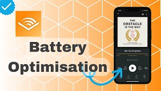 How To Turn Off Battery Optimisation On Audible [upl. by Alcot]