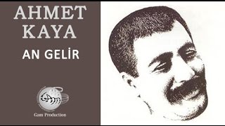 An Gelir Ahmet Kaya [upl. by Hwang]