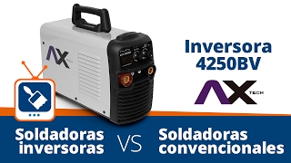 Soldadoras convencionales VS soldadoras inversoras Conoce la Inversora 4250BV AX Tech [upl. by Reynard475]