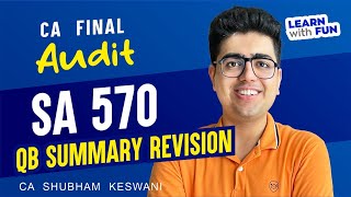 SA 570 QB Summary Revision  CA Final Audit  CA Shubham Keswani AIR 8 [upl. by Eisen317]