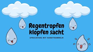 Sprechvers  Regentropfen klopfen sacht  Handtrommeln [upl. by Born]