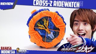 DX REVIEW  CROSSZ RIDEWATCH  クローズライドウォッチ Kamen Rider ZiO  BAHASA INDONESIA [upl. by Notluf51]