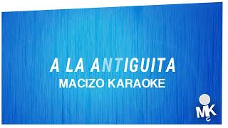 A la antiguita  Calibre 50 karaoke original  CON COROS [upl. by Akayas]