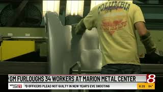 General Motors furloughs 34 workers at Marion Indiana metal center [upl. by Eagle]