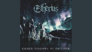 Gilded Shadows of Oblivion [upl. by Ientruoc]