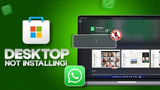 Fix WhatsApp Desktop App Not Installing on PC or Laptop  Resolve WhatsApp Installation Issues [upl. by Nylaroc]