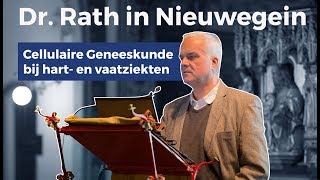 Cellulaire Geneeskunde bij hart en vaatziekten  Lezing Dr Rath [upl. by Robenia]