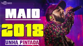 UNHA PINTADA  8 MÚSICAS INÉDITAS  MAIO 2018  CD COMPLETO [upl. by Andres]