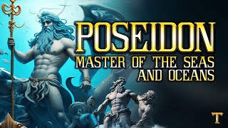 Poseidon The Mighty Oceandweller [upl. by Oakie919]