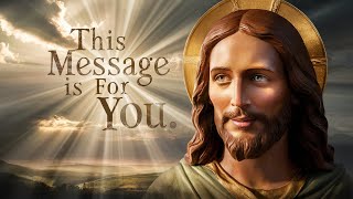 This Message is For You  God Says  GOD MESSAGE ME  God message for you today Divine Whisper 1111 [upl. by Elkin]