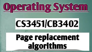 Page replacement algorithms in operating system tamil OS  Anna university reg2021 [upl. by Enrobialc957]