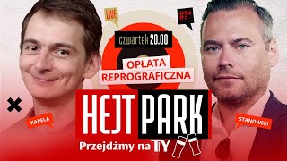 JAŚ KAPELA I KRZYSZTOF STANOWSKI O OPŁACIE REPROGRAFICZNEJ  HEJT PARK  PRZEJDŹMY NA TY 158 [upl. by Leake]