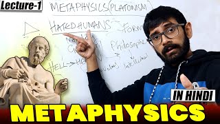 Plato Hated Art  Metaphysics In Hindi  Platonism Philosophy lecture in Hindi [upl. by Rebmetpes]