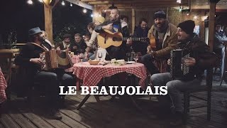 LA RUE KÉTANOU  Le Beaujolais Clip officiel [upl. by Aznaed671]