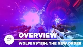 Wolfenstein The New Order  Gameplay Overview [upl. by Nastassia]