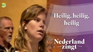 Nederland Zingt Heilig heilig heilig [upl. by Keifer450]