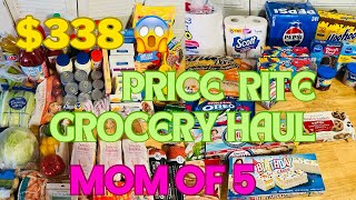 BIG REALISTIC 338 PRICE RITE GROCERY HAUL  MOM OF 5  SHOPPING FOR A BIG FAMILY  FOODSTAMPS [upl. by Clarissa]