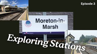 Moreton in Marsh in the dark Exploring stations  episode 3 [upl. by Khudari]