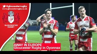 GoPro  AwayInEurope  Gloucester Rugby in Oyonnax [upl. by Slater]