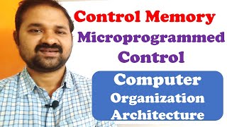 Control Memory  Microprogrammed Control Organization  Computer Organization Architecture  Unit [upl. by Wiggins]