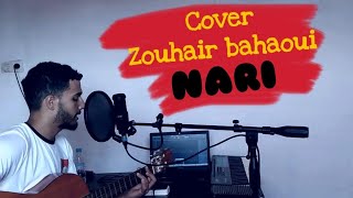 Zouhair Bahaoui  Nari  Cover by Badr Mizou [upl. by Seaddon]