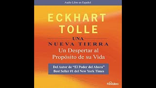 Una nueva tierra Audiolibro por Eckhart Tolle [upl. by Inhsor]