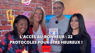 LIVE  22 protocoles pour accéder au bonheur  Avec lAutrice à succès Natasha Calestrémé [upl. by Laughlin]