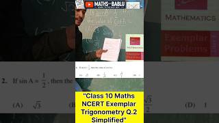 quotClass 10 Maths  NCERT Exemplar Trigonometry Q2 Simplifiedquot shorts class10maths maths [upl. by Ennelram]