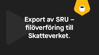 Export av SRU – filöverföring till Skatteverket från BL Skatt [upl. by Eelnyl]