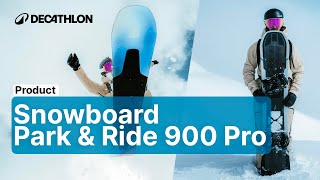 PRODUCT  Snowboard Park amp Ride 900 Pro  DecathlonQUECHUA [upl. by Gisela]