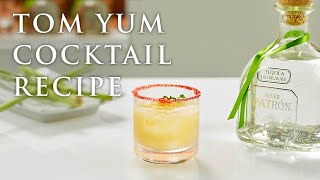 Tom Yum  London Cocktail Week 2017  Patrón Tequila [upl. by Ranjiv]