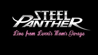 Steel Panther  live from Lexxi’s mom’s garage full concert in HD [upl. by Dorsman]