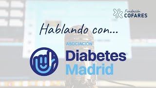 Hablando con Diabetes Madrid [upl. by Dnomder808]