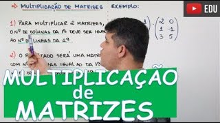 🔴MATRIZES MULTIPLICAÇÃO [upl. by Oinimreh]