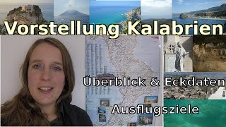 Vorstellung Kalabriens  Virtuelle Rundreise  Überblick Eckdaten Ausflugsziele  Nicys [upl. by Zeta]