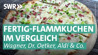 Knackfrisch aus der Tiefkühltruhe Flammkuchen in der Geschmacksprobe  Marktcheck SWR [upl. by Glynn]