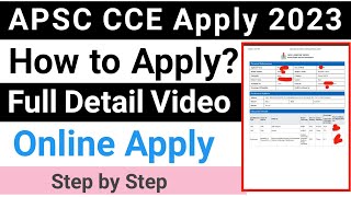 APSC CCE Online Apply 2023  Apsc cce form fillup by Pranjit Dev Official [upl. by Sokil28]