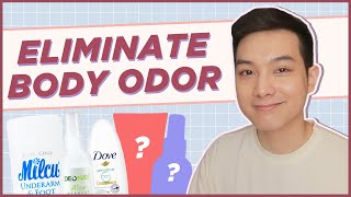 BEST PRODUCTS for BODY ODOR How to CHOOSE the RIGHT PRODUCTS for YOU Filipino  Jan Angelo [upl. by Reiser]