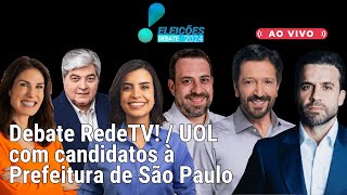 ASSISTA AO VIVO Debate RedeTVUOL com candidatos à Prefeitura de São Paulo [upl. by Ahsit]