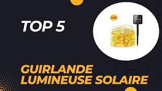 Top 5 Meilleure Guirlande Lumineuse Solaire 2024  Les 5 Guirlande Lumineuse Solaire Modèles [upl. by Leak756]