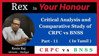 BNSS vs CRPC Part 11  Tamil  Comparative Study and Critical Analysis of BNSS Vs CRPC [upl. by Sokin939]