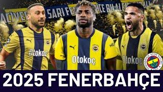 20242025 Sezonu Fenerbahçenin Muhtemel İlk 11i  EnNesyri Saint Maximin Cenk Tosun [upl. by Kruger913]