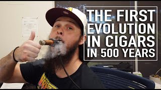 The First Evolution In Cigars In 500 Years [upl. by Bernarr92]