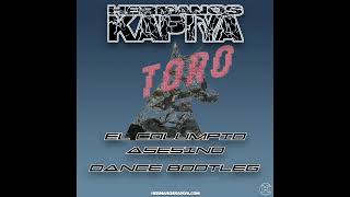 El Columpio Asesino  Toro Hermanos Kapiya Dance Bootleg Demo [upl. by Enotna]