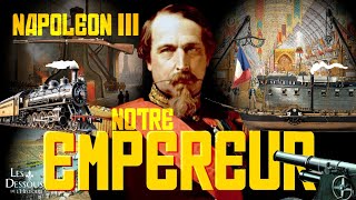 NAPOLEON III notre Empereur  SECOND EMPIRE BONAPARTE  Série LdH  IntroSérie [upl. by Aeresed]