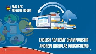 Speech English Academy Championship  Andrew Nicholas Karsosoemo SMA BPK PENABUR BOGOR [upl. by Iduj533]