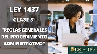 REGLAS GENERALES DE PROCEDIMIENTO Código de Procedimiento Administrativo Leyes 1437 y 2080 [upl. by Stickney]