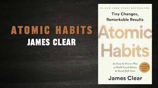 Atomic Habits by James Clear Audiobook [upl. by Faro605]