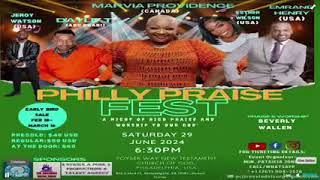 PHILLY PRAISE FEST LIVE STREAMHOST DAYLE T [upl. by Pardoes480]